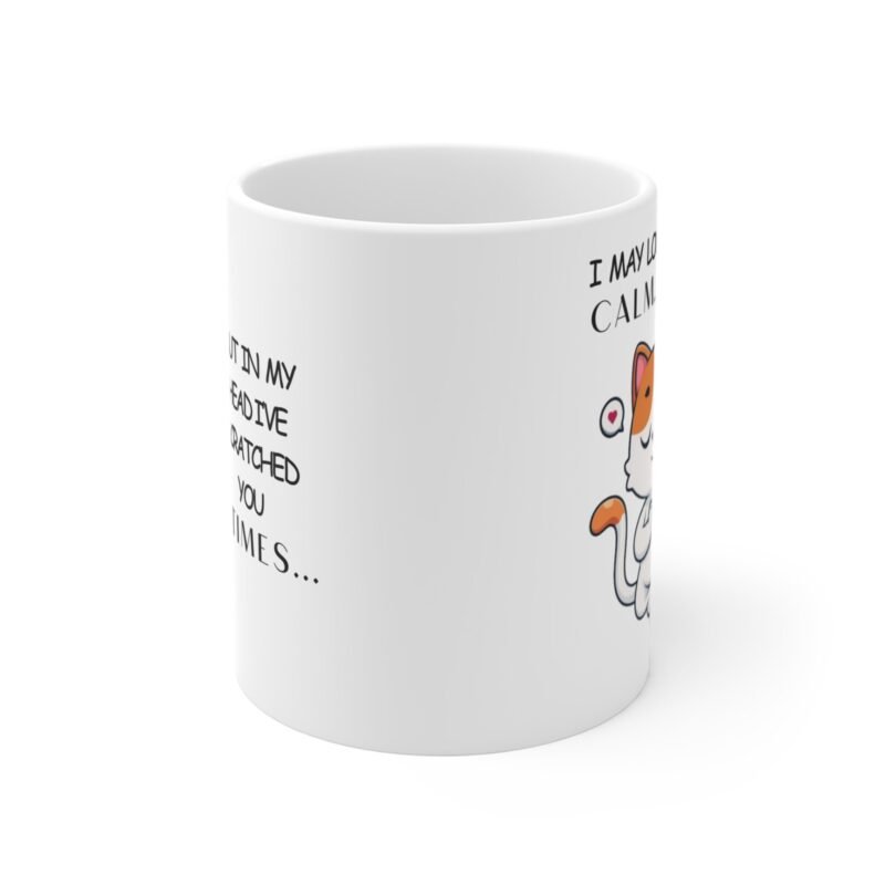Funny Cat Yoga Mug – Pet Lover Gift with Sarcastic Quote | Calm but Scratched You 3 Times | Cute Cat Coffee Cup for Cat Moms And Dads - Image 2