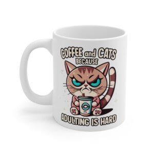Grumpy Cat Coffee Mug – Funny Pet Lover Gift | Coffee and Cats, Because Adulting is Hard- Cup for Cat Moms And Dads