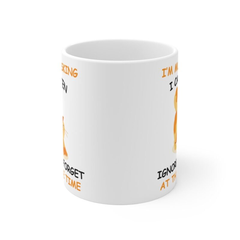 Funny Cat Mug – Multitasking Coffee Cup for Cat Lovers | Listen, Ignore And Forget Quote - Image 2