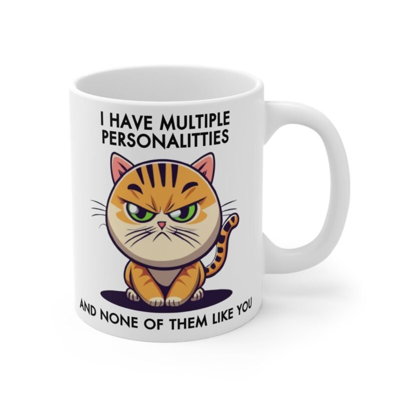 Grumpy Cat Mugs - I Have Multiple Personalities and None of Them Like You - Funny Cat Lover Gift - Hilarious Cat Mug for Pet Parents - Image 3