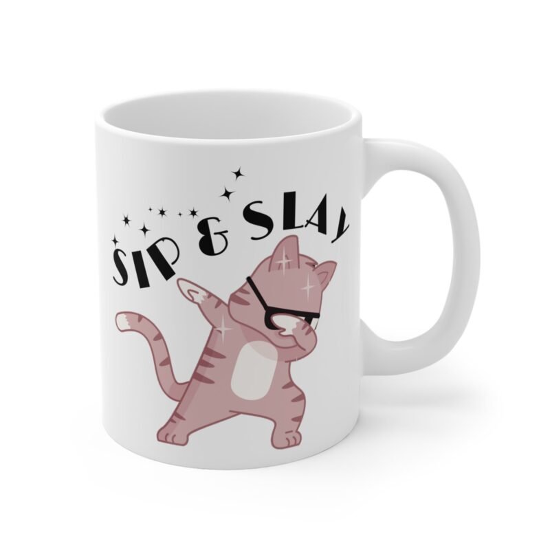 Sip And Slay Cat Mug – Funny Sassy Coffee Cup for Cat Lovers, Pet Parent Gift, Cute Cat Dabbing Mug - Image 3