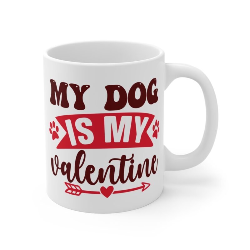 My Dog Is My Valentine Mug – Palacepals Cute Dog Lover Coffee Cup | Valentine’s Day Gift for Dog Moms And Pet Owners - Image 3